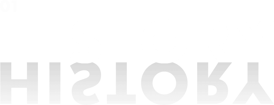 01 HISTORY